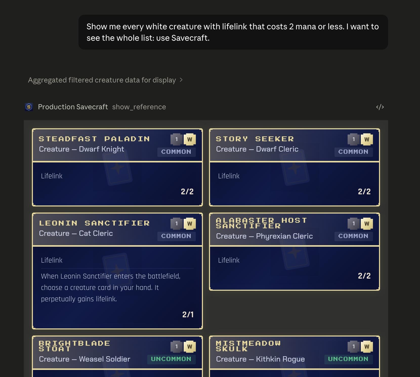 Claude listing every white lifelink creature 2 mana or less — framed card grid with rarity chips and abilities